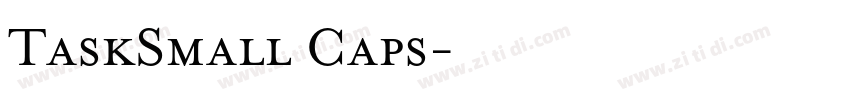 TaskSmall Caps字体转换